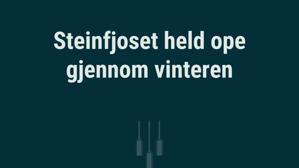 Lenke til artikkel: Steinfjoset held ope gjennom vinteren