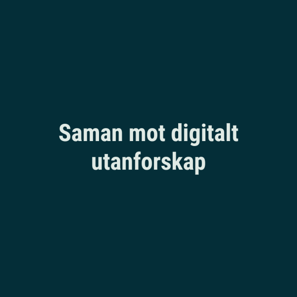 Lenke til artikkel: Saman mot digitalt utanforskap