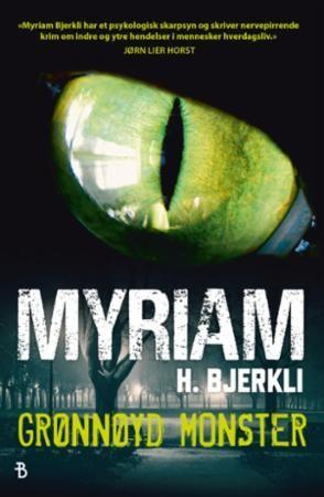 Omslag av boka Grønnøyd monster av Myriam H. Bjerkli - Klikk for stort bilde