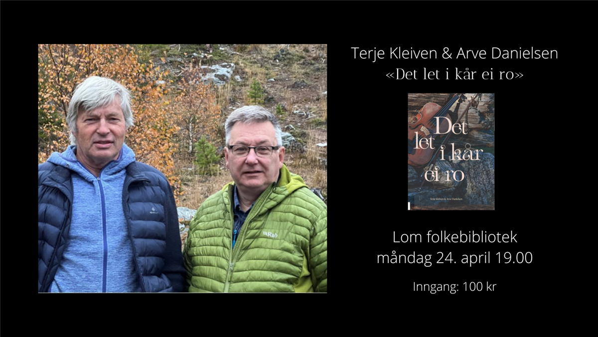 Plakat med Treje Kleiven og Arve Danielsen og boka "Det let i kår ei ro".  - Klikk for stort bilde